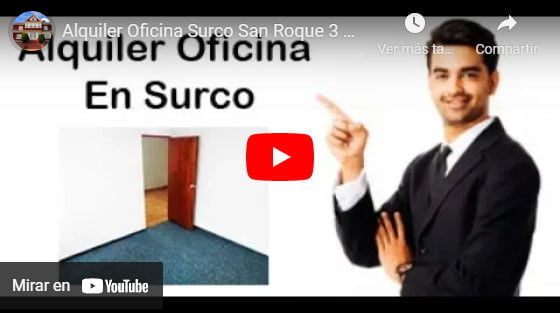 video de alquilo de oficina san roque Santiago de surco