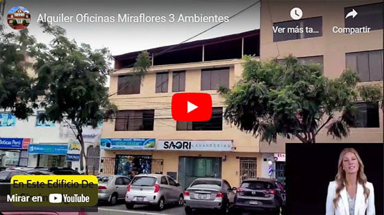 Video De las oficinas en alquiler en Miraflores